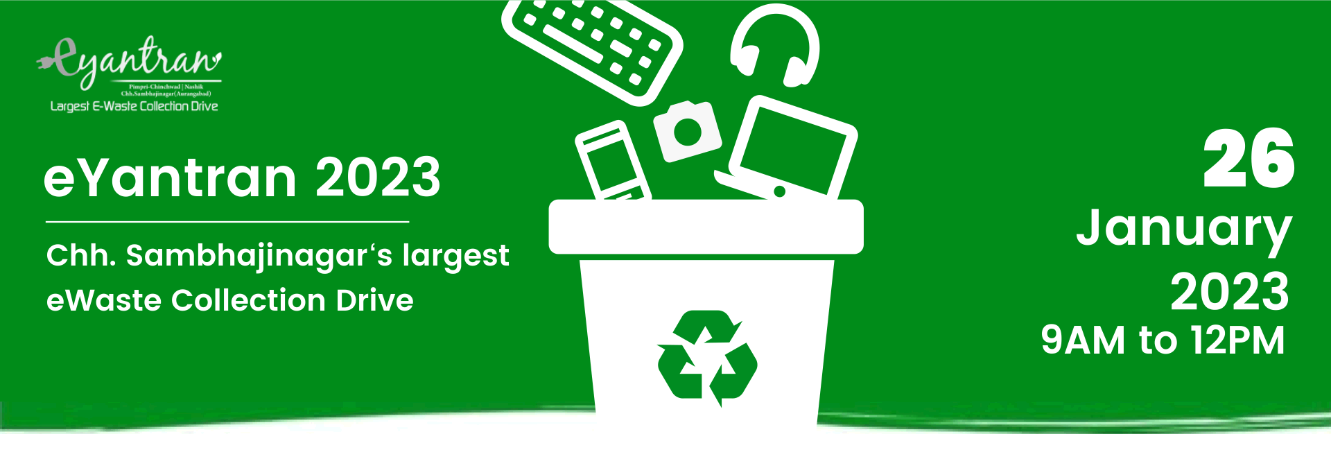 eYantran 2023 - Chh. Sambhajinagar's Largest e-waste Collection Drive